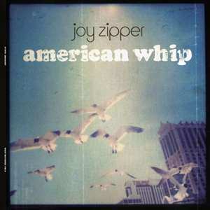 LP Joy Zipper: American Whip LTD 482581