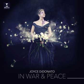 CD Joyce DiDonato: In War & Peace DIGI 47177
