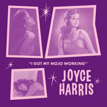 Album Joyce Harris: I Got My Mojo Working / No Way Out