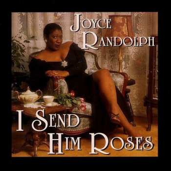 Album Joyce Randolph: I Send Him Roses