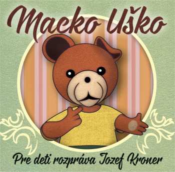 Album Jozef Kroner: Macko Uško