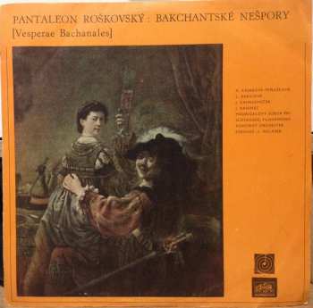 Album Jozef Pantaleón Roškovský: Bakchantské Nešpory [Vesperae Bachanales]