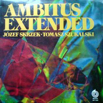 Album Józef Skrzek: Ambitus Extended