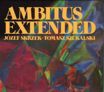 CD Józef Skrzek: Ambitus Extended 52120