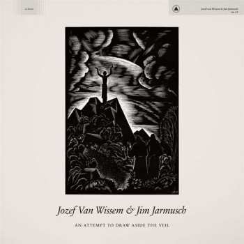 CD Jozef Van Wissem: An Attempt To Draw Aside The Veil 297096
