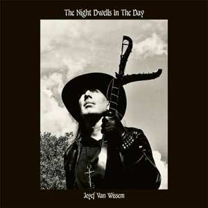 Album Jozef Van Wissem: Night Dwells In The Day
