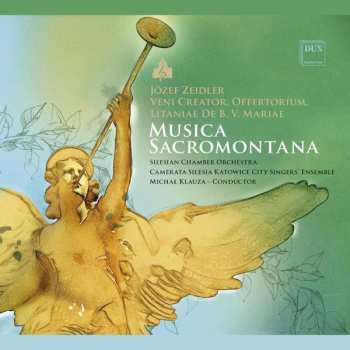 Album Jozef Zeidler: Geistliche Werke "musica Sacromontana"