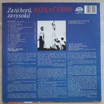 LP Jožka Černý: Za Tú Horú, Za Vysokú (Songs From The South Moravia) 317386
