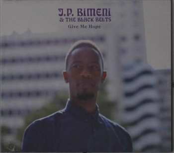CD J.P. Bimeni: Give Me Hope 489803
