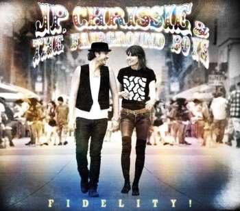 CD JP, Chrissie & The Fairground Boys: Fidelity! 273383