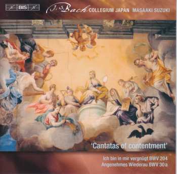 SACD Johann Sebastian Bach: Secular Cantatas, Vol. 10 'Cantatas Of Contentment' (BWV 30a, 204) 458774