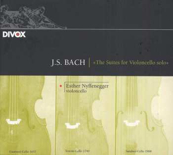 Album Johann Sebastian Bach: The Suites For Violoncello Solo