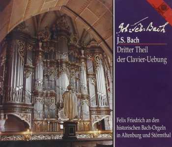 Album Johann Sebastian Bach: Dritter Theil Der Clavier-Uebung