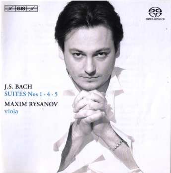 Johann Sebastian Bach: Suites Nos 1, 4 & 5
