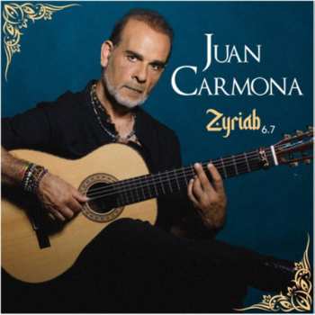 Album Juan Carmona: Zyriab 6.7