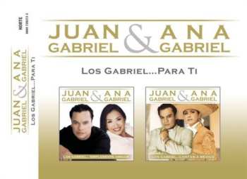 Album Juan Gabriel: Los Gabriel...Para Ti