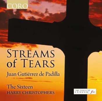 Album Juan Gutiérrez De Padilla: Streams Of Tears