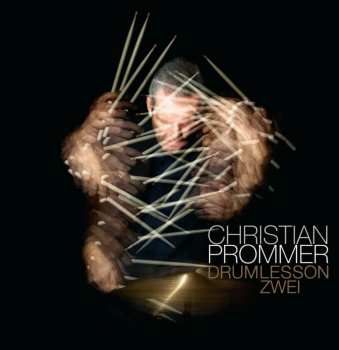Christian Prommer: Drumlesson Zwei