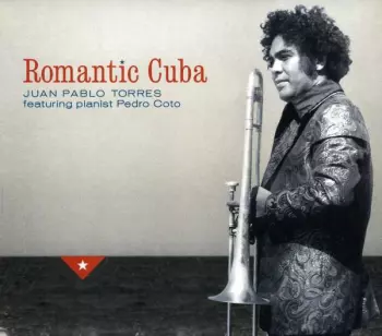Romantic Cuba (Mangle: Instrumental + Grupo Algo Nuevo)