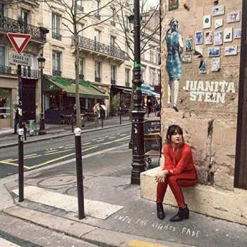 Album Juanita Stein: Until The Lights Fade