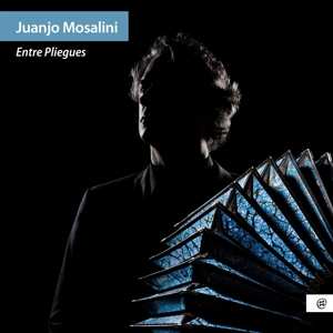 CD Juanjo Mosalini: Entre Pliegues 357622