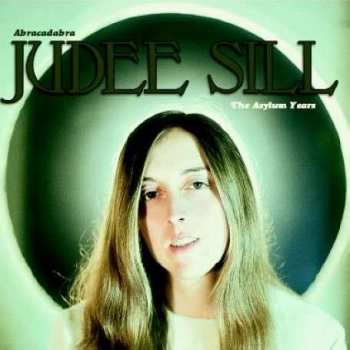 Album Judee Sill: Abracadabra: The Asylum Years