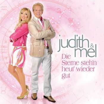 CD Heimatduo Judith & Mel: Die Sterne Steh'n Heut' Wieder Gut 531765