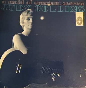 Album Judy Collins: A Maid Of Constant Sorrow