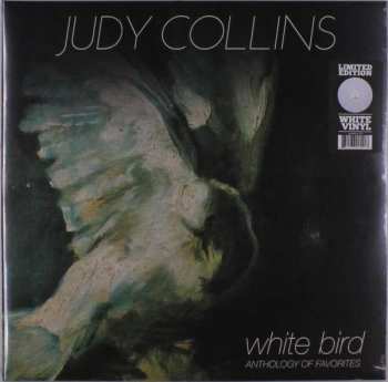 Album Judy Collins: White Bird : Anthology Of Favorites