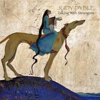 Album Judy Dyble: Talking With Strangers