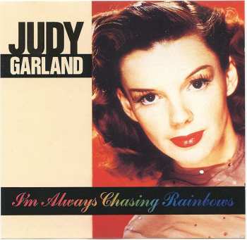 Album Judy Garland: I'm Always Chasing Rainbows