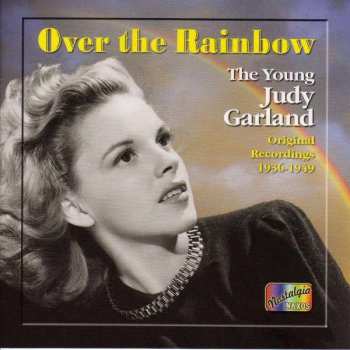 Album Judy Garland: Over The Rainbow: Original Recordings 1936-1949