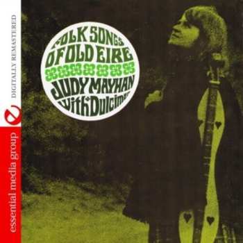 CD Judy Mayhan: Folk Songs Of Old Eire