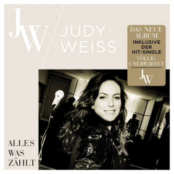 Album Judy Weiss: Alles Was Zählt