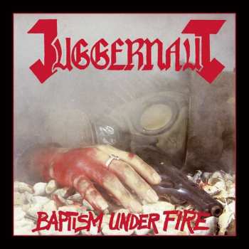Album Juggernaut: Baptism Under Fire