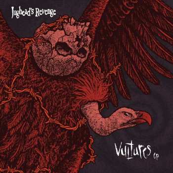 Album Jugheads Revenge: Vultures Ep