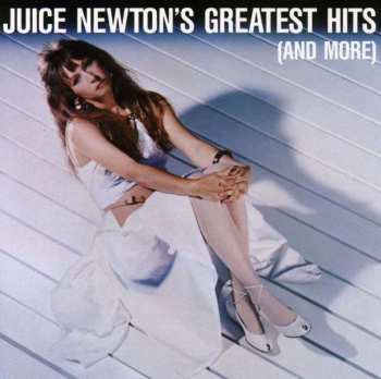CD Juice Newton: Juice Newton's Greatest Hits (And More) 505317