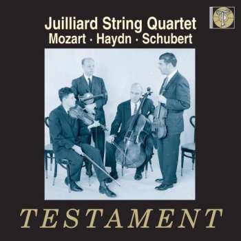 Album Juilliard String Quartet: Mozart . Haydn . Schubert