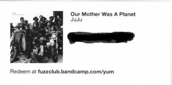 LP Juju: Our Mother Was A Plant CLR 64852