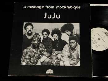 Album Juju: A Message From Mozambique