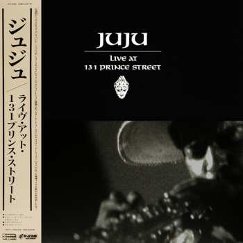LP Juju: Live At 131 Prince Street LTD 78255