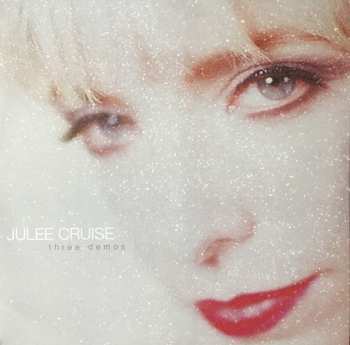 Album Julee Cruise: Three Demos