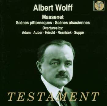 Album Jules Massenet: Albert Wolff Dirigiert