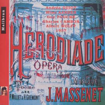 Jules Massenet: Herodiade
