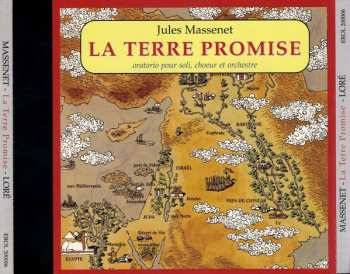 Album Jules Massenet: La Terre Promise