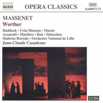 2CD Jules Massenet: Massenet: Werther