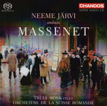 Album Jules Massenet: Neeme Järvi Conducts Massenet
