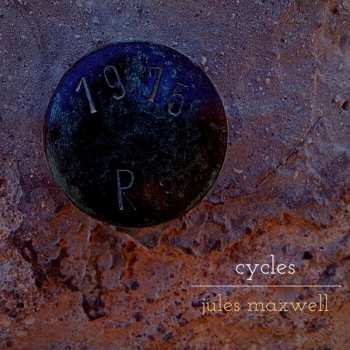 2LP Jules Maxwell: Cycles / Nocturnes 460686