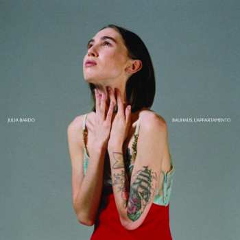 Album Julia Bardo: Bauhaus, L'Appartamento