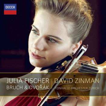 Album Julia Fischer: Bruch • Dvořák: Violin Concertos